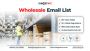 Wholesale Email List