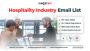 Hospitality Industry Email List