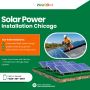  Expert Solar Power Installation Chicago