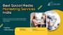 Best Social Media Marketing Services India