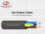 Get Rubber Cable For Your Wiring Purposes 
