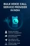 Bulk Voice Call Service Provider in India Helping Businesses