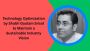 Technology Optimization by Shubh Gautam Srisol to Maintain a