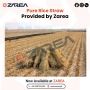 Rice Straw Available at Zarea Limited