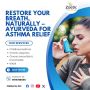 Restore Your Breath, Naturally – Ayurveda for Asthma Relief
